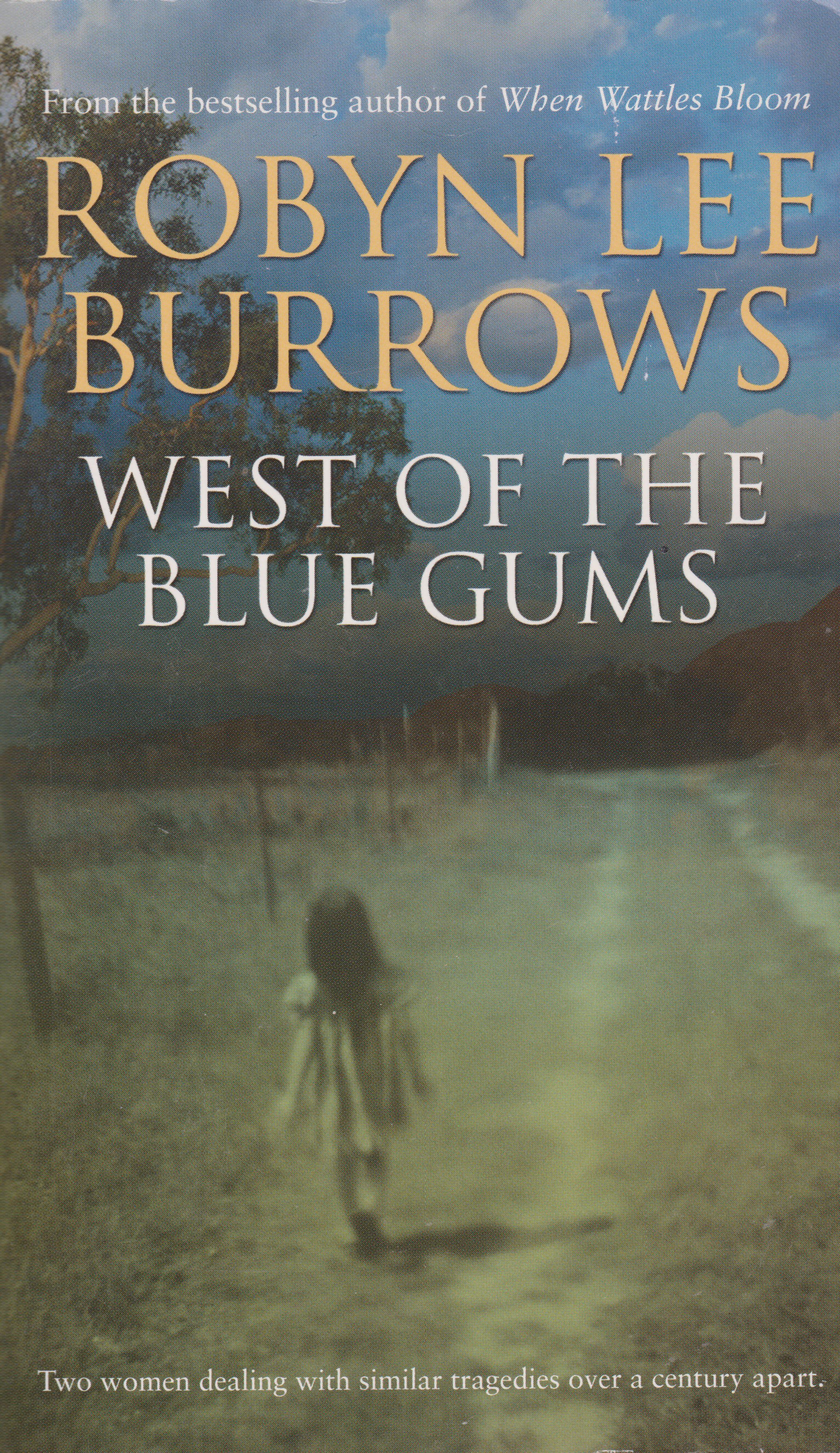 west-of-the-blue-gums